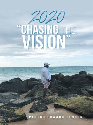 cover image of 2020 "Chasing the Vision"
